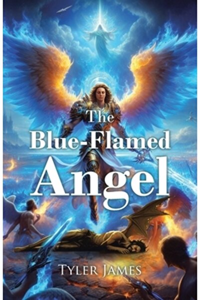 Christian Faith Pub Inc Îngerul cu flăcări albastre