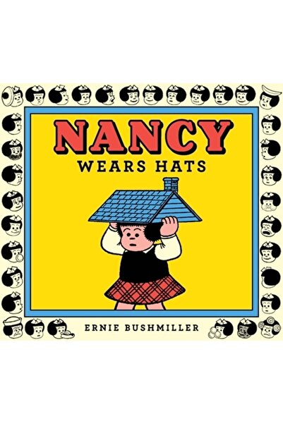 Fantagraphics Books Nancy poartă pălării