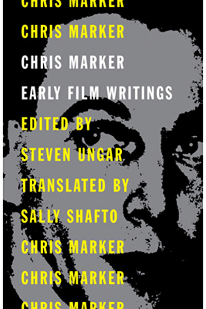 Univ Of Minnesota Pr Chris Marker: Scrieri cinematografice timpurii