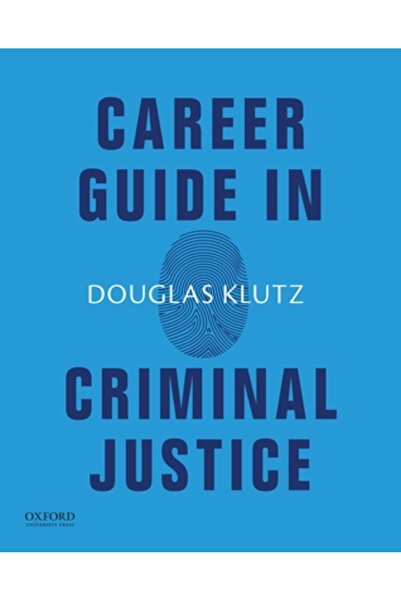 Oxford Univ Pr Ghid de carieră în justiție penală