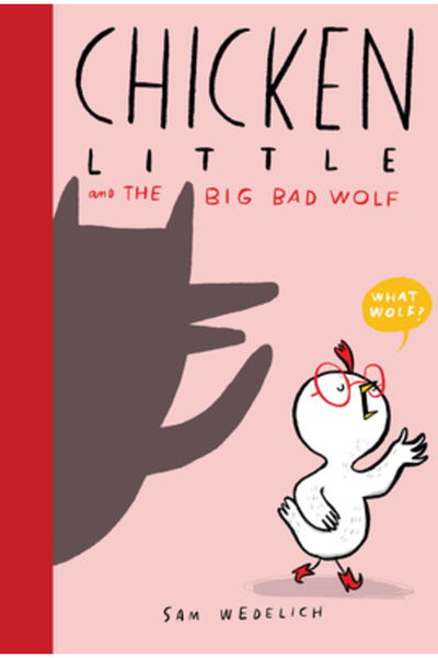 Scholastic Chicken Little and the Big Bad Wolf
