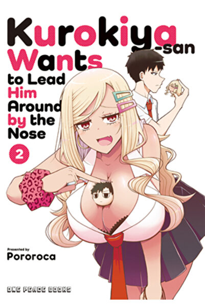 One Peace Books Kurokiya-San vrea să-l conducă de nas, volumul 2