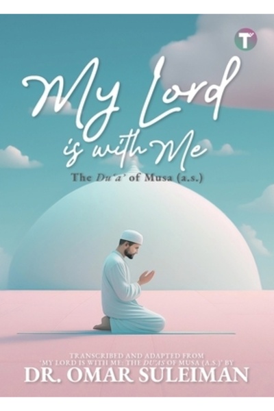 Kanyin Pubn Domnul meu este cu Mine: Du'a lui Musa (a.s.)