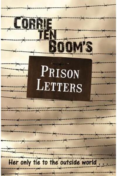 BIBLIOBAZAAR Scrisorile din închisoare ale lui Corrie Ten Boom