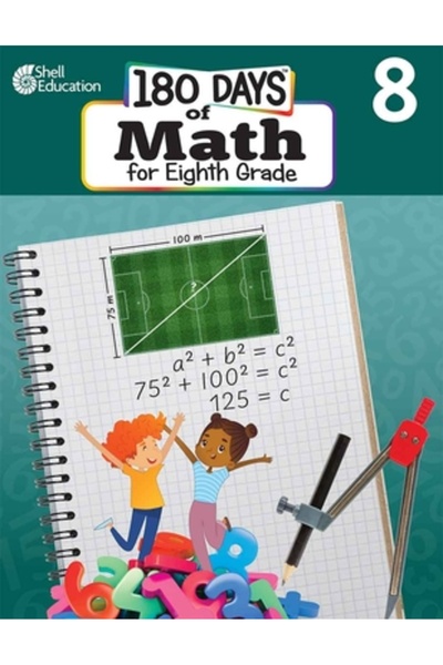 Shell Educ Pub 180 Days(tm) Matematică pentru clasa a VIII-a: Exersare, Evalu...