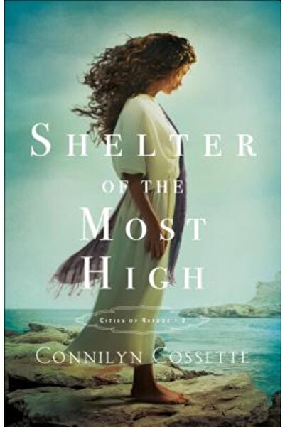 Bethany House Publ Adăpostul Celui Preaînalt