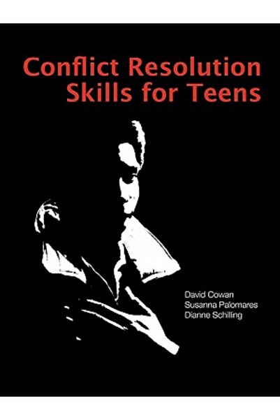 Kessinger Pub Llc Abilități de rezolvare a conflictelor pentru adolescenți