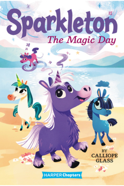 HarperCollins Publishers Sparkleton #1: The Magic Day