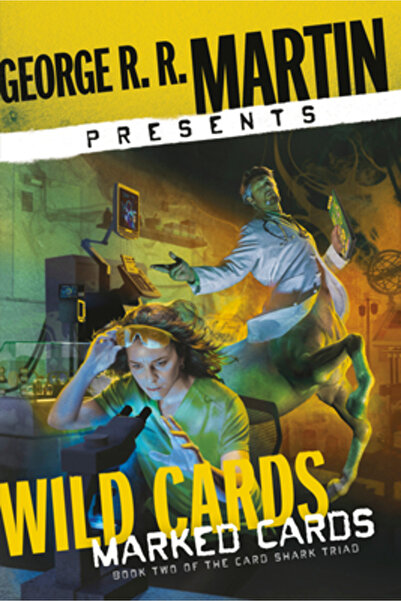 Bantam Trade George R. R. Martin prezintă Wild Cards: Cărți marcate: Cartea a...