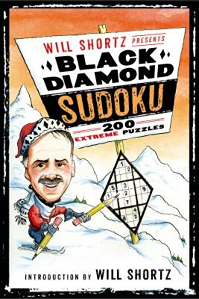 Stackpole Books Will Shortz prezintă Black Diamond Sudoku: 200 de puzzle-uri ...