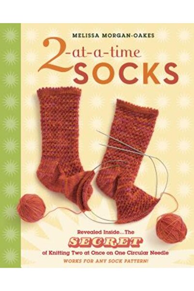 Storey Publishing Șosete 2-la-un-o dată: Secretul tricotării a două odată pe ...