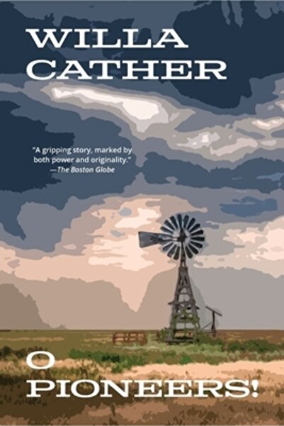 Bookbaby O, pionieri! (Ediție adnotată Warbler Classics)
