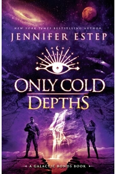Ingspark Only Cold Depths: A Galactic Bonds book