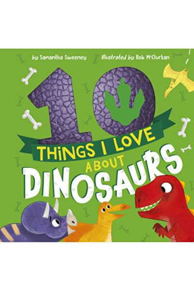 tiger tales 10 lucruri care îmi plac la dinozauri