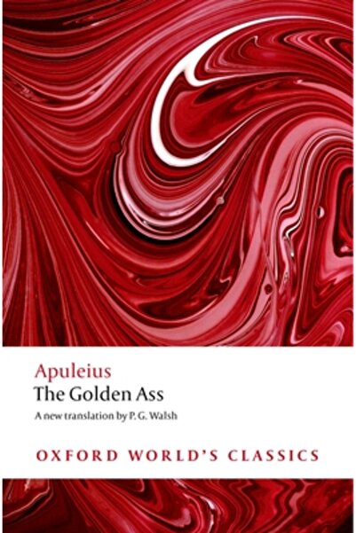 Oxford University Press, USA The Golden Ass