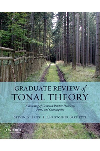 Oxford Univ Pr Recenzie pentru absolvenți a Teoriei Tonale: O reformare a arm...