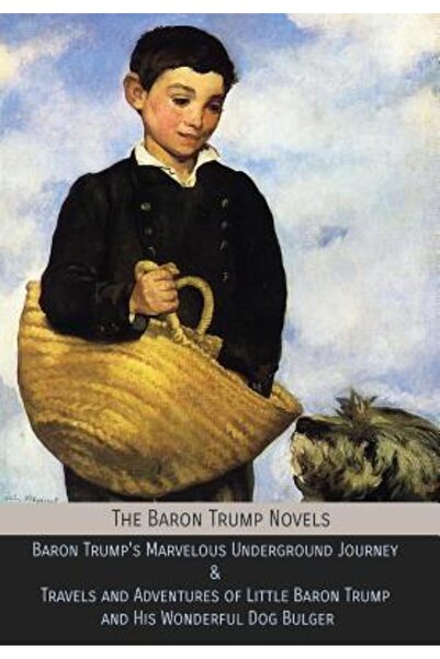 Mockingbird Pr Romanele Baronului Trump: Minunata călătorie subterană a Baron...