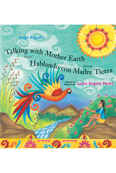 Groundwood Books Vorbind cu Mama Pământ / Hablando Con Madre Tierra