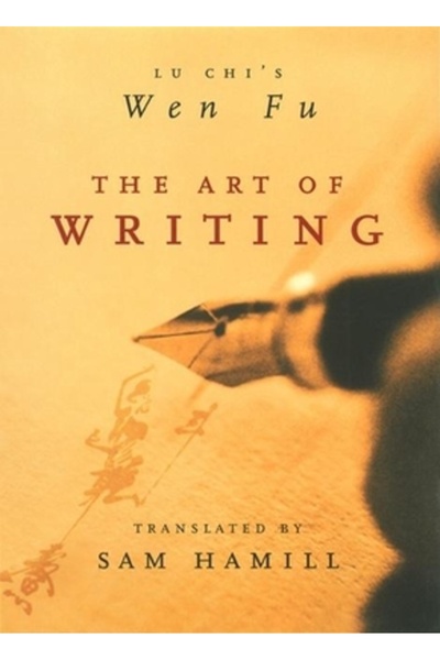 Milkweed Editions Arta scrisului: Wen Fu de Lu Chi