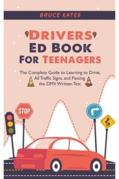 Massetti Pub Carte de educație șoferică pentru adolescenți: Ghidul complet pentru învățarea conducerii, toate semnele de circulație și pașii