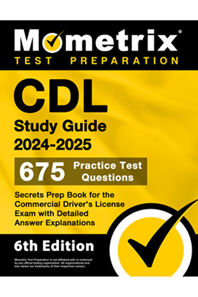 Mometrix Media Llc Ghid de studiu CDL 2024-2025 - 675 de întrebări pentru tes...