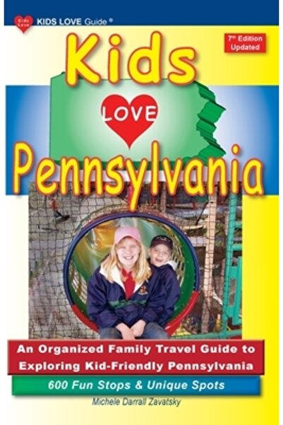 Kingdomedia COPIII IUBESC PENNSYLVANIA, ediția a 7-a: Un ghid organizat de că...