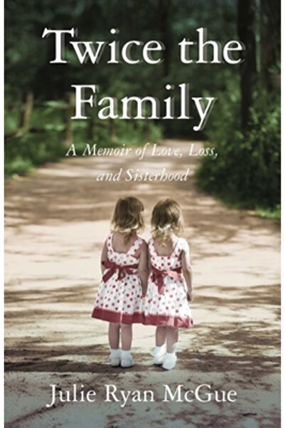 She Writes Pr De două ori familia: un memoriu despre iubire, pierdere și soro...