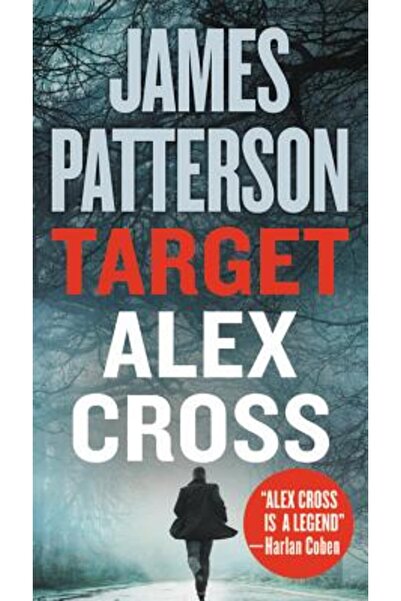 Grand Central Publ Țintă: Alex Cross