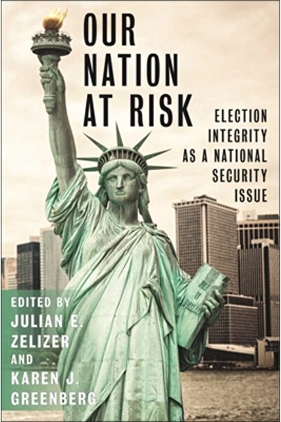 New York Univ Pr Națiunea noastră în pericol: Integritatea alegerilor ca prob...