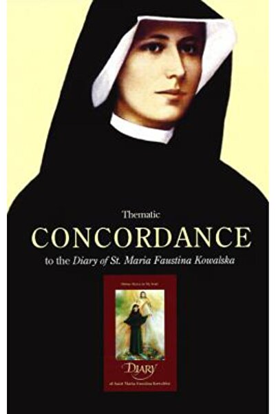Blackwell Publ Concordanță tematică la Jurnalul Sfintei Maria Faustina Kowalska
