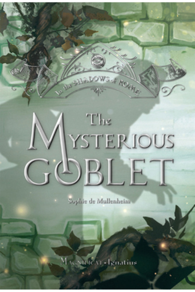 Magnificat Ignatius Pocalul misterios: Volumul 3