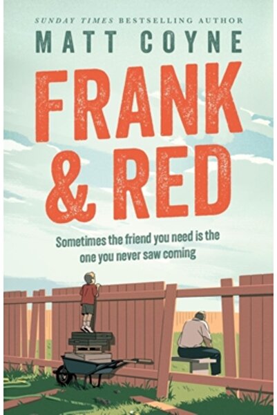 Headline Book Pub Ltd Frank și Red: Povestea emoționantă a unei prietenii imp...