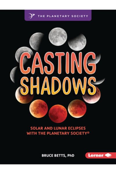 Lerner Pubn Umbre aruncate: Eclipse solare și lunare cu Societatea Planetară (R)