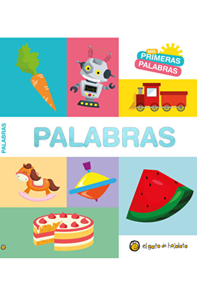 El Gato De Hojalata MIS Primeras Palabras: Cuvinte / Cuvinte. Seria Primele m...