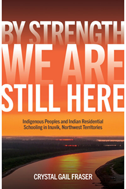 Univ Of Manitoba Prin putere, suntem încă aici: Popoarele indigene și școlile...