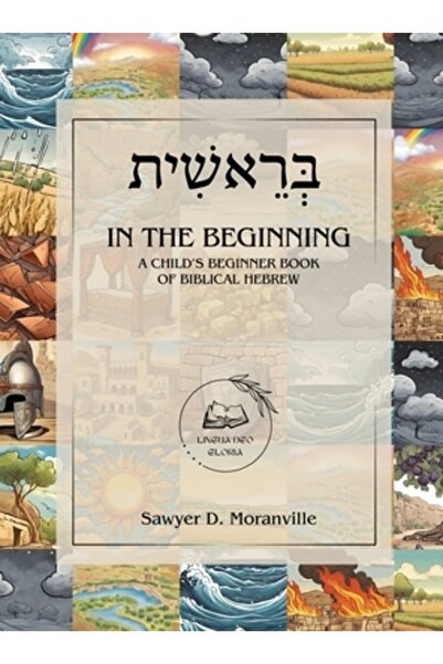 INDEPENDENT CAT La început: O carte de ebraică biblică pentru începători în d...