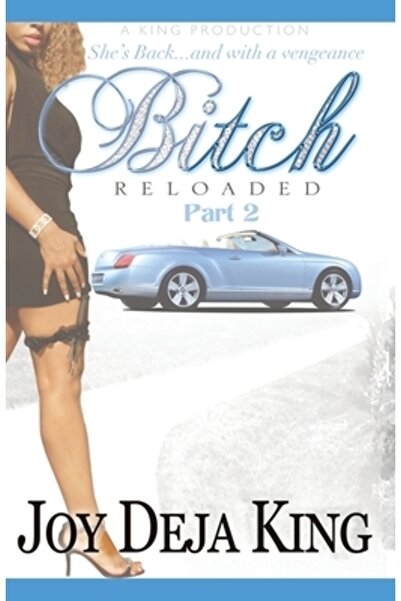 A King Prod Bitch Reloaded