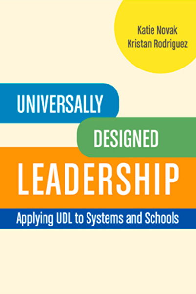 Prentice Hall Leadership cu design universal: Aplicarea UDL în sisteme și școli