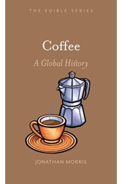 Reaktion Books Cafeaua: o istorie globală