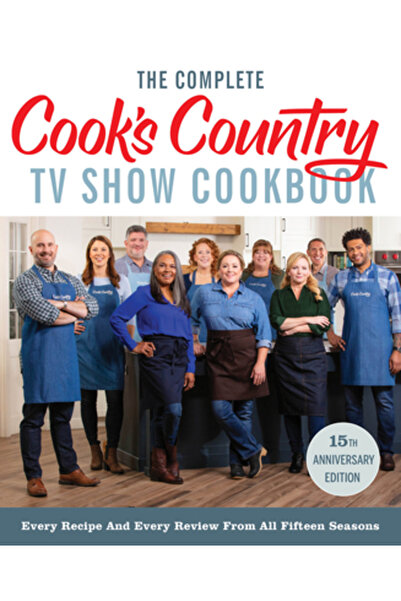 Amer Test Kitchen Cartea de bucate completă a emisiunii TV Cook's Country, ed...