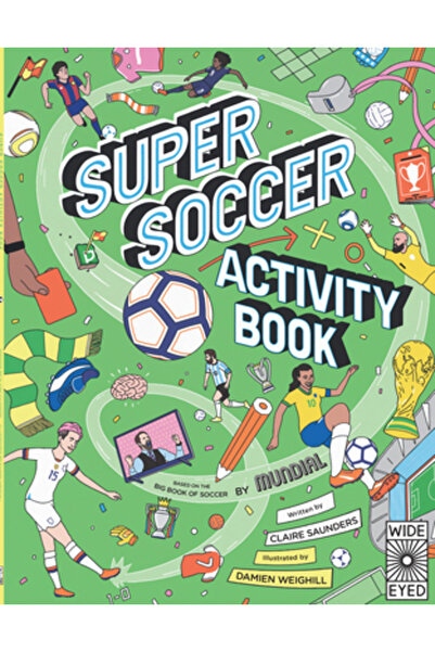 Wide Eyed Ed Super Soccer Activity Book