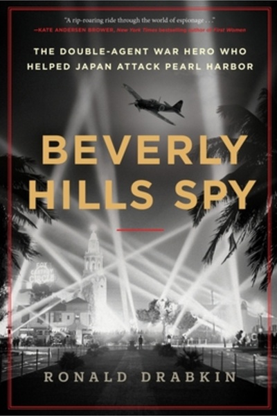 William Morrow Spionul din Beverly Hills: Asul zburător cu dublu agent care s...