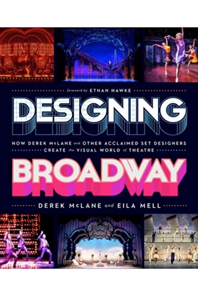 Running Pr Book Publ Proiectarea pe Broadway: Cum Derek McLane și alți scenog...