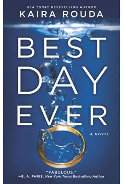 Graydon House Books Cea mai bună zi din toate timpurile