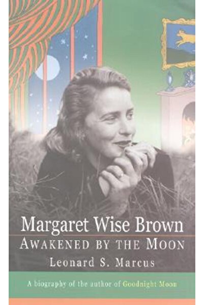 Quill Books Margaret Wise Brown: Trezită de Lună