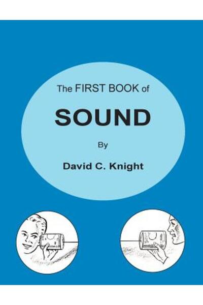 INDEPENDENT CAT Prima carte despre sunet: Un ghid de bază pentru știința acus...