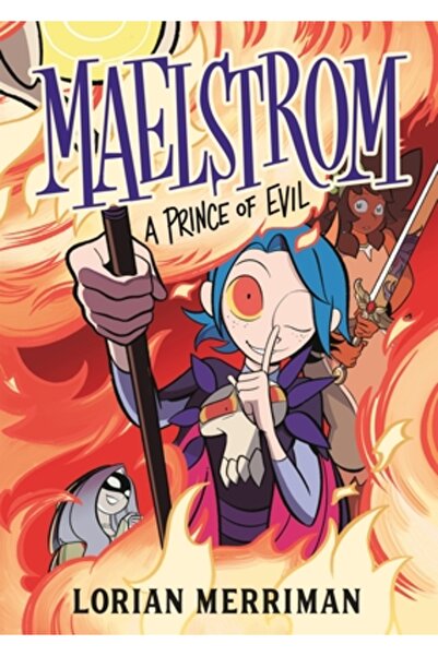 Henry Holt Maelstrom: Un Prinț al Răului