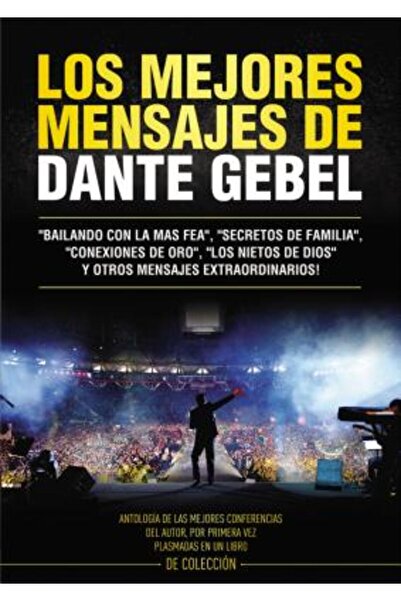 Vida Publ Los Mejores Mensajes de Dante Gebel