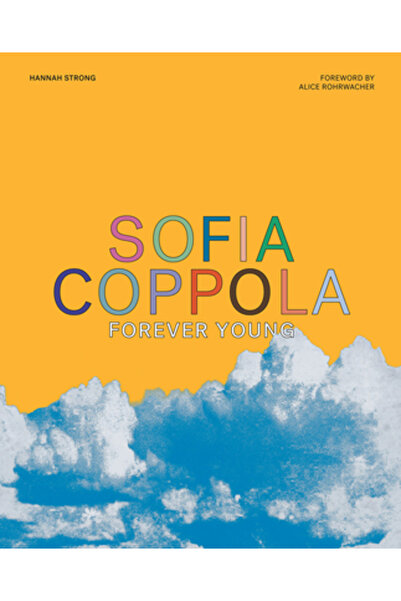 Abrams Sofia Coppola: Veșnic tânără