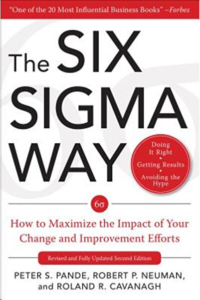 Mcgraw Hill Book Co Metoda Six SIGMA: Cum să maximizezi impactul eforturilor ...